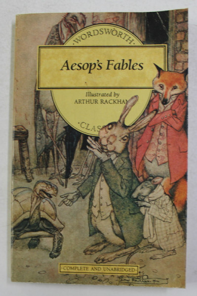 AESOP 'S FABLES , illustrated by ARTHUR RACKHAM  , 1994
