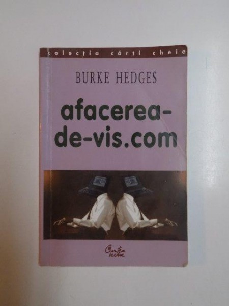 AFACEREA - DE - VIS . COM de BURKE HEDGES , 2003