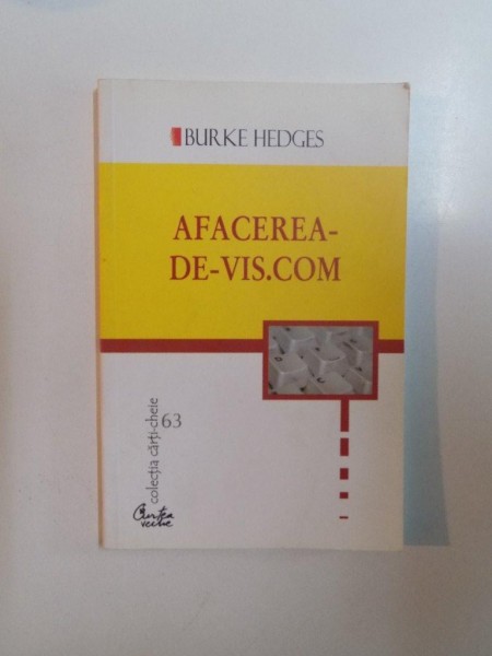 AFACEREA-DE-VIS.COM - BURKE HEDGES  2003