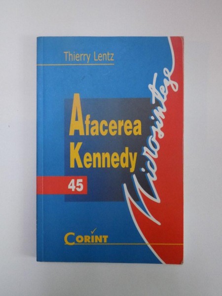 AFACEREA KENNEDY de THIERRY LENTZ , 2002