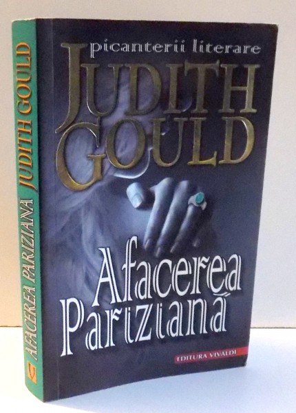 AFACEREA PARIZIANA de JUDITH GOULD , 2009