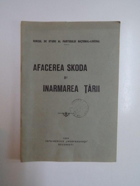 AFACEREA SKODA SI INARMAREA TARII  1935