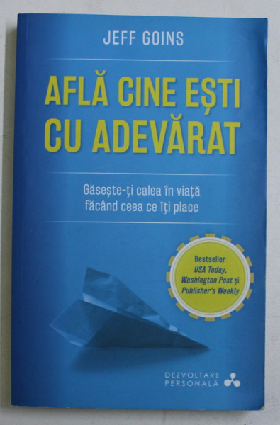 AFLA CINE ESTI CU ADEVARAT de JEFF GOINS , 2017