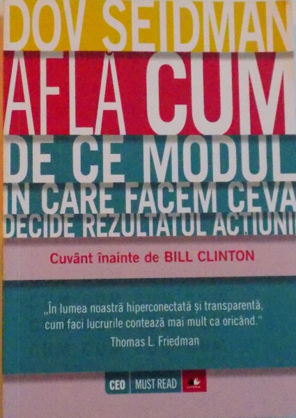 AFLA CUM, DE CE MODUL IN CARE FACEM CEVA DECIDE REZULTATUL ACTIUNII de DOV SEIDMAN, 2015