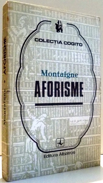 AFORISME de MONTAIGNE , 1977