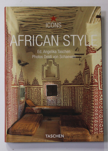 AFRICANS STYLE by ANGELIKA TASCHEN , ALBUM DE FOTOGRAFIE COLOR , 2005