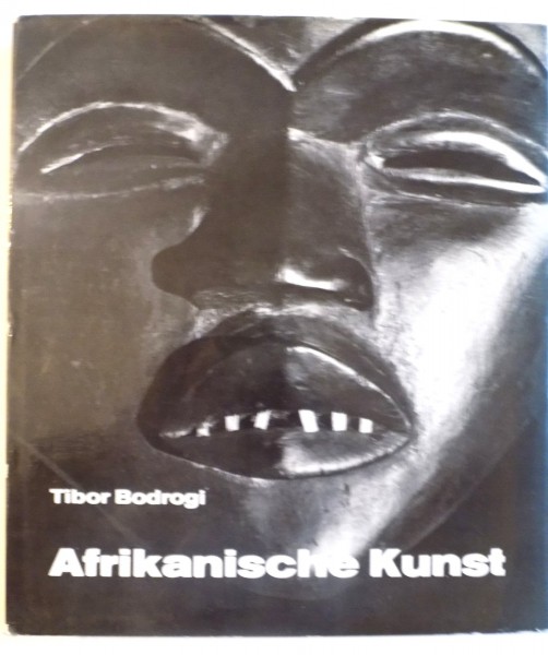 AFRIKANISCHE KUNST de TIBOR BODROGI