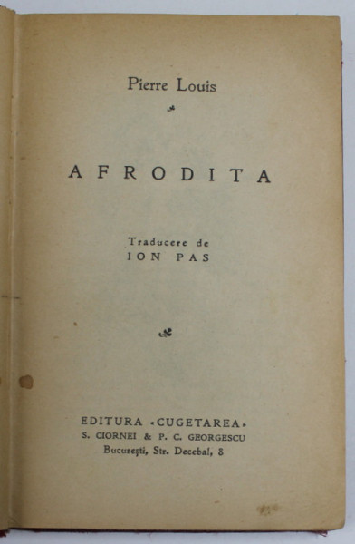 AFRODITA de PIERRE LOUIS , roman , EDITIE INTERBELICA