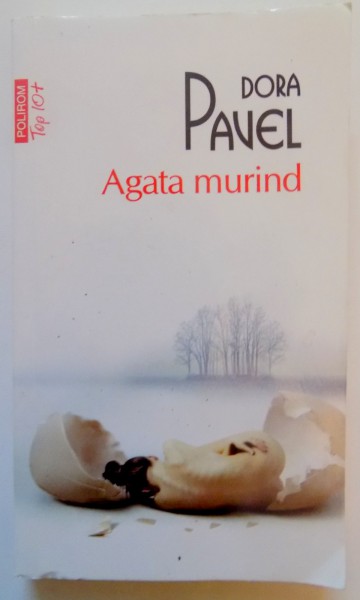 AGATA MURIND de DORA PAVEL , 2014