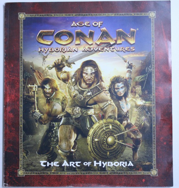 AGE OF CONAN - HYBORIAN ADVENTURES  - THE ART OF HYBORIA , 2008