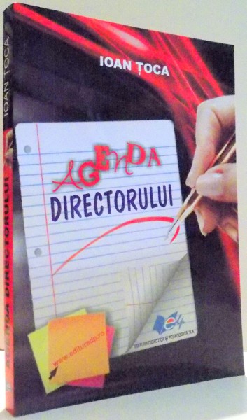 AGENDA DIRECTORULUI de IOAN TOCA, EDITIA A II-A , 2011