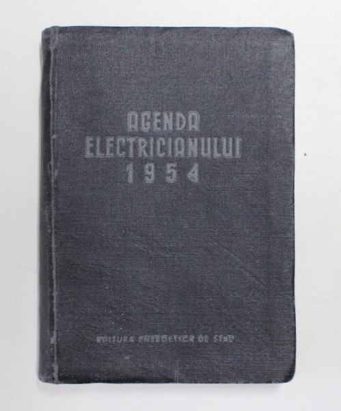 AGENDA ELECTRICIANULUI , 1954