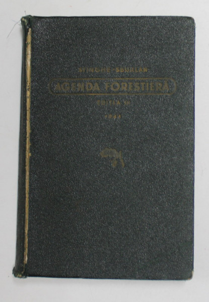 AGENDA FORESTIERA de V.N. STINGHE, D.A. SBURLAN, EDITIA A III-A  1941 , MINIMA UZURA A COTORULUI