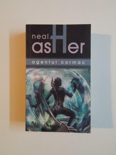 AGENTUL CORMAC de NEAL ASHER , 2010