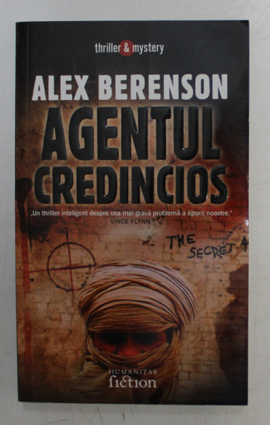 AGENTUL CREDINCIOS  de ALEX BERENSON , 2007
