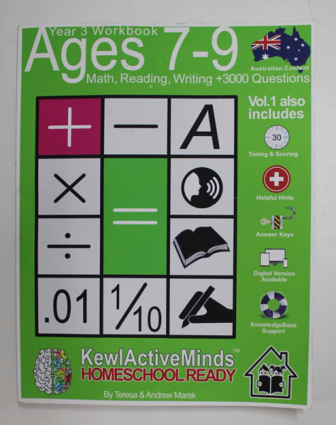 AGES 7-9 , MATH , READING , WRITING + 3000 QUESTIONS , YEAR 3 , AGES 7-9 , HOMESCHOOL READY by TERESA and ANDREW MAREK , VOLUME ONE , 2020