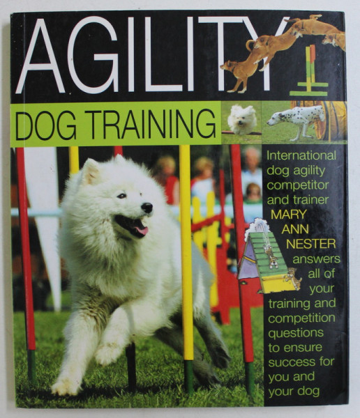 AGILITY DOG STRAIN by MARY ANN NESTER , 2007