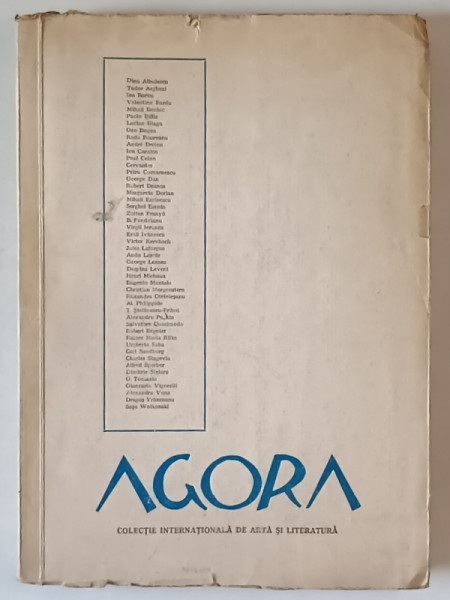 AGORA de DINU ALBULESCU ... SASA WOLKONSKI , EDITIE INGRIJITA DE ION CARAION SI VIRGIL IERUNCA, 1947 , EXEMPLAR NUMEROTAT