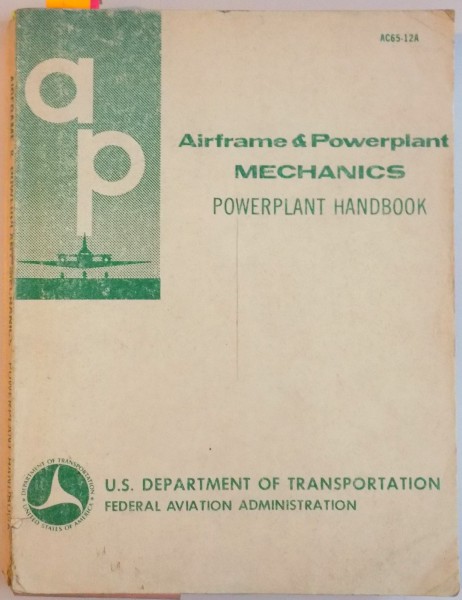 AIRFRAME & POWERPLANT MECHANICS, POWERPLANT HANDBOOK, 1976