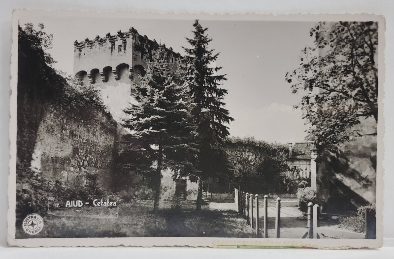 AIUD , CETATEA , CARTE POSTALA , 1940