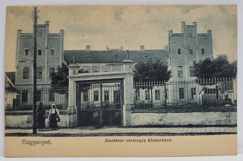 AIUD ( NAGYENYED ) , SPITALUL PUBLIC , CARTE POSTALA , 1909