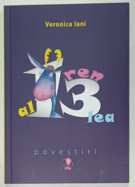 AL 13 -LEA REN , POVESTIRI de VERONICA  IANI , TEXT SI ILUSTRATII , 2024