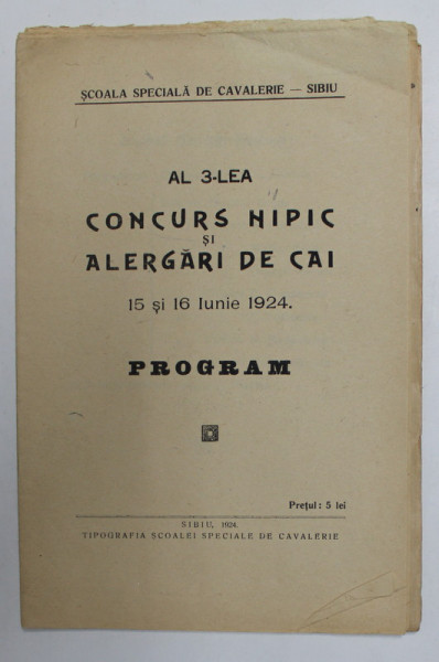 AL 3 - LEA CONCURS HIPIC SI ALERGARI DE CAI - PROGRAM , 15 si 16 IUNIE 1924