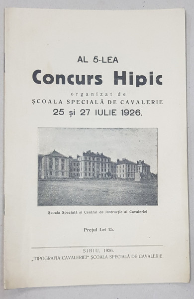 AL 5-lea Concurs Hipic, 25 si 27 IULIE - Sibiu, 1926