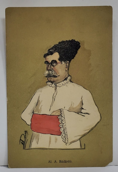 AL. A . BADARAU , CARICATURA REPRODUSA PE CARTE POSTALA , 1913