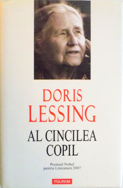 AL CINCILEA COPIL de DORIS LESSING , 2008