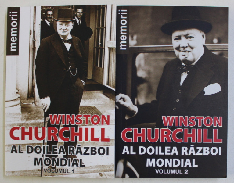AL DOILEA RAZBOI MONDIAL de WINSTON CHURCHILL , VOLUMELE I - II , 2019