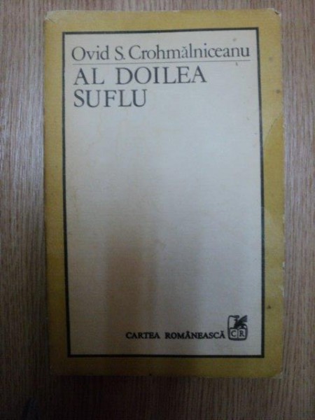 AL DOILEA SUFLU-OVID. S. CROHMALNICEANU  1989