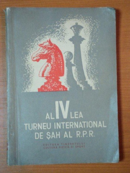 AL IV LEA TURNEU INTERNATIONAL DE SAH AL RPR.