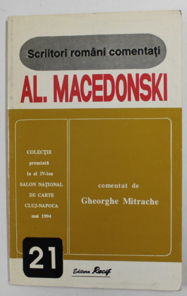 AL. MACEDONSKI , comentat de GHEORGHE MITRACHE , 1996 , DEDICATIE *