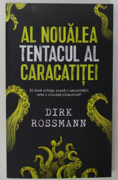 AL NOUALEA TENTACUL AL CARACATITEI de DIRK ROSSMANN , 2023