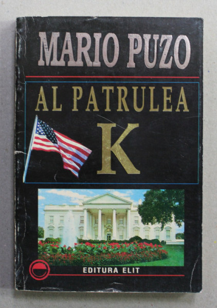 AL PATRULEA K de MARIO PUZO , ANII '90