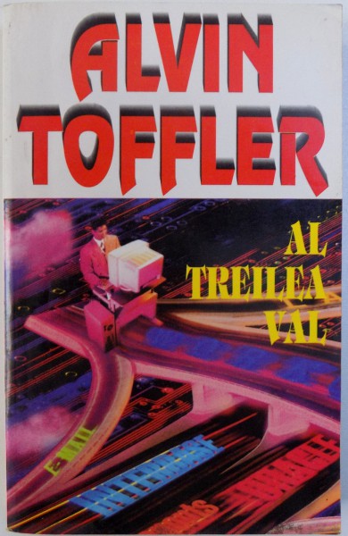 AL TREILEA VAL de ALVIN TOFFLER, 1996
