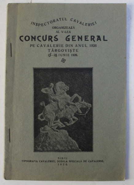 AL V - LEA CONCURS GENERAL PE CAVALERIE DIN ANUL 1926 , 15 - 28 IUNIE ,  1926