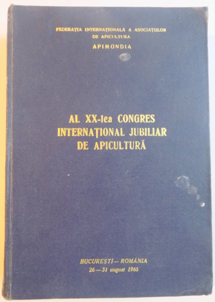 AL XX-LEA CONGRES INTERNATIONAL JUBILIAR DE APICULTURA , 1965