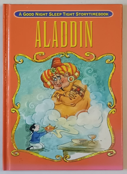 ALADDIN , A GOOD NIGHT SLEEP TIGHT STORYTIMEBOOK , 2010