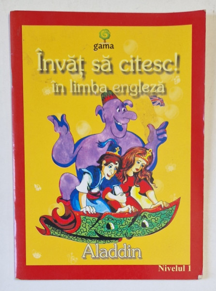 ALADDIN , SERIA ' INVAT SA CITESC IN LIMBA ENGLEZA ! ' , NIVELUL 1 , 2009