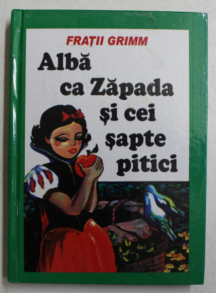 ALBA CA ZAPADA SI CEI SAPTE PITICI de FRATII GRIMM , 2005