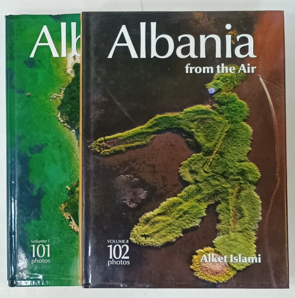 ALBANIA FROM THE AIR by ALKET ISLAMI , VOLUMELE I - II , 203 PHOTOS , 2006