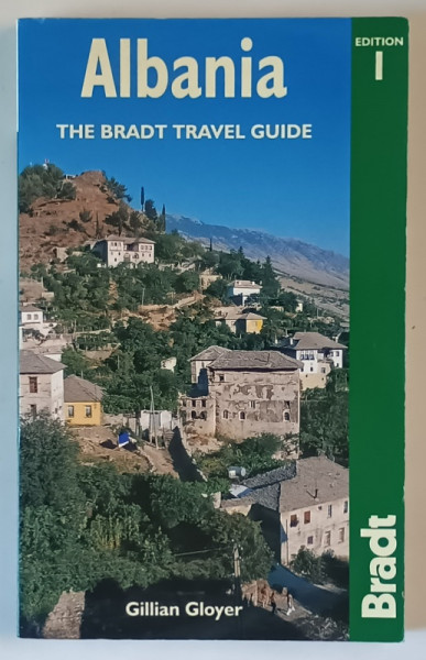ALBANIA , THE BRADT TRAVEL GUIDE by GILLIAN GLOYER , 2005