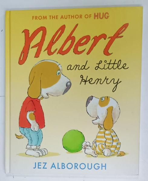 ALBERT AND LITTLE HENRY by JEZ ALBOUROGH , 2015
