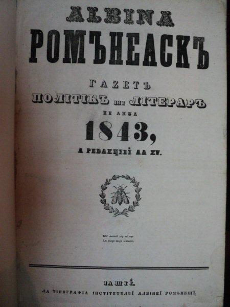 Albina romaneasca Gazeta politica si literara pe anul 1843 al redactiei al XV lea