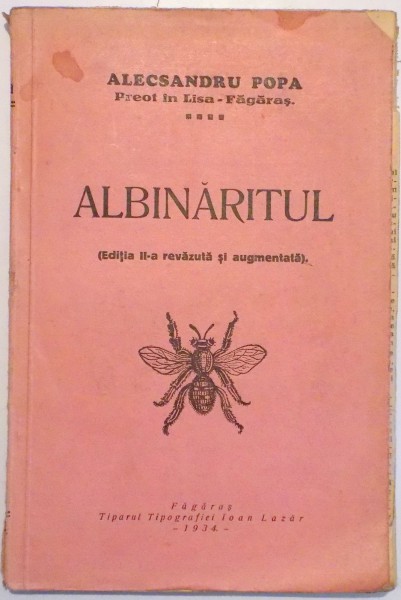 ALBINARITUL de ALECSANDRU POPA , EDITIA A II A REVAZUTA SI ARGUMENTATA , 1934