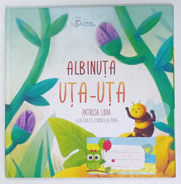 ALBINUTA UTA - UTA de PATRICIA  LIDIA , ilustratia CORNELIA POPA , 2018