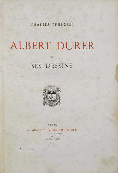 ALBRECHT DURER ET SES DESSINS par CHARLES EPHRUSSI , 1882