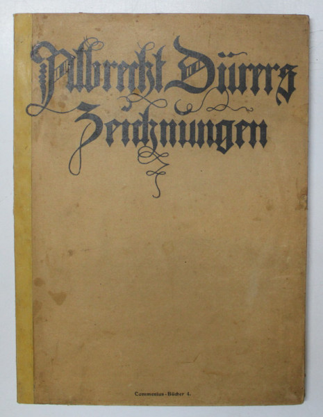 ALBRECHT DURER  - ZEICHNUNGEN  - MIT EINER EINLEITUNG von WILLIBALD FRANKE , EDITIE INTERBELICA